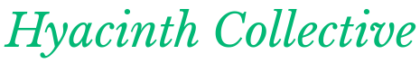 Hyacinth Collective