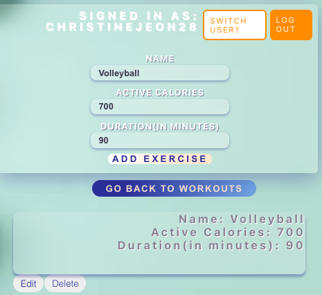 adding and displaying an exercise, and buttons to edit, delete, or go back to workouts
