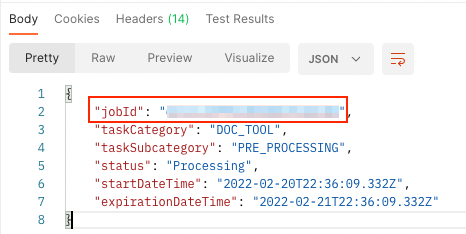 Copy jobId from the Response Body