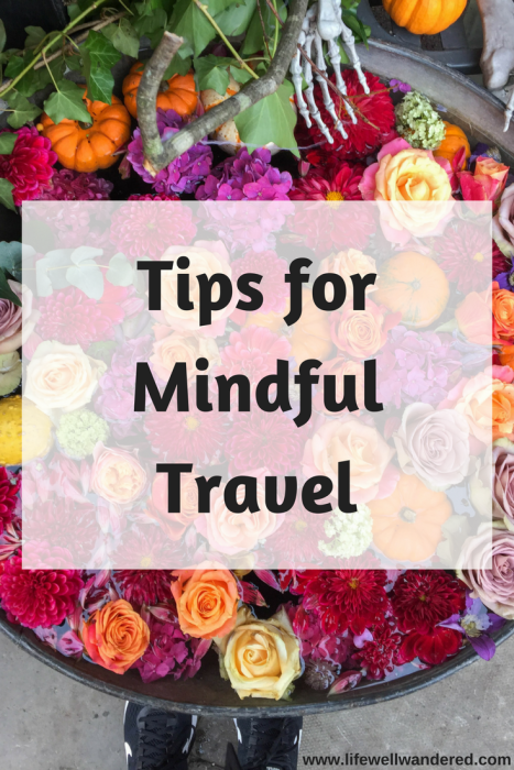 The Art of Mindful Travel: In this day in age, it's hard to imagine traveling without putting every moment on social media. To me, that makes travel less meaningful. Follow these tips for mindful travel to get more out of your travel experiences.