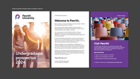 A graphic of concepts for the fictional case study. The concept includes a prospectus front cover, a welcome letter from the Vice-Chancellor and President, and a page promoting upcoming open days from the fictional Penrith University