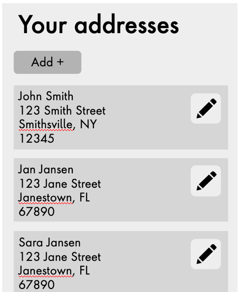 An example of an application interface where a user has saved multiple addresses.