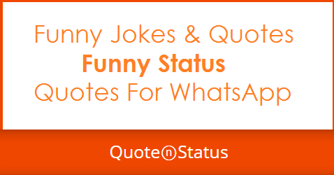 70 Funny Status Funny Jokes For Kids and Fun Quotes For WhatsApp