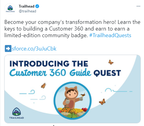 Take the Customer 360 Guide Quest and earn a limited-edition community badge.