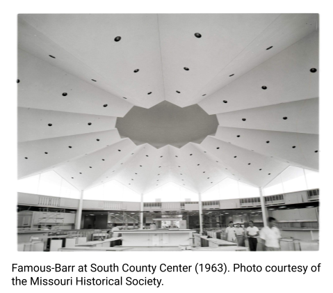 Famous-Barr at South County Center (1963). Photo courtesy of the Missouri Historical Society.