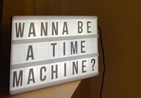 A lightbox asks if you wanna be a time machine