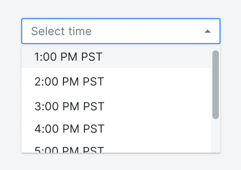 image of a dropdown menu, where the placeholder text is, “Select time”