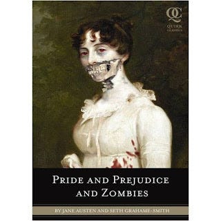 Pride and Prejudice and Zombies