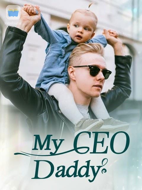 My CEO Daddy novel