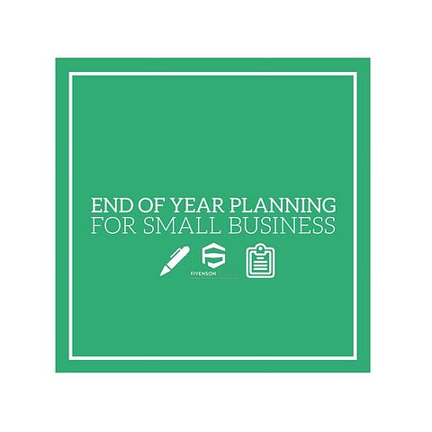 END OF THE YEAR PLANNING FOR SMALL BUSINESS DESIGNED BY FIVENSON STUDIOS