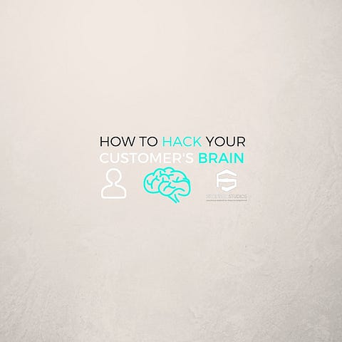 HOW TO HACK YOUR CUSTOMER'S BRAIN- designed by fivenson studios based in ann arbor michigan