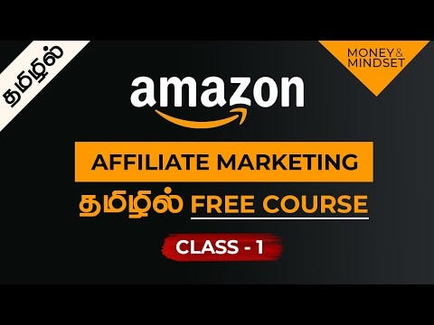 Affiliate Marketing Amazon in Tamil: Ultimate Guide to Success