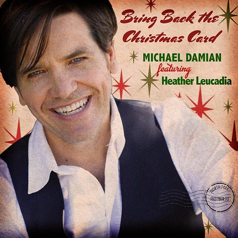 Michael Damian “Bring Back The Christmas Card”