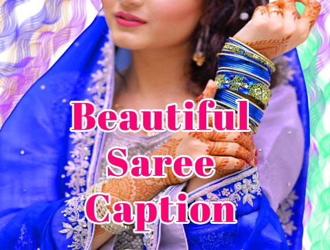 Latest Saree Quotes for Instagram: caption