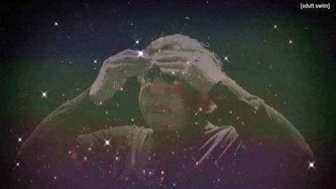 Popular gif from the Tim and Eric show showing the concept of someone’s mind being blown by showing an interstellar explosion over their head