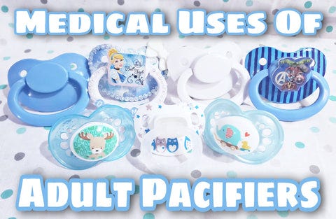Photo of Multiple Adult Paicifers mostly of blue colour with the typed out font reading ‘Medical Uses Of Adult Pacifiers’