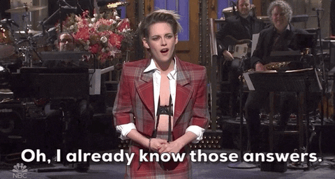 Kirsten Stewart on Saturday night live says “Oh I already know those answers”