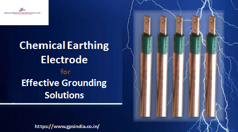 Chemical Earthing Electrode Manufacturer