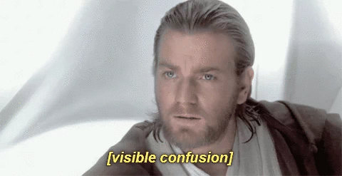 Obi Wan Kenobi looking confused with the caption “[visible confusion]”