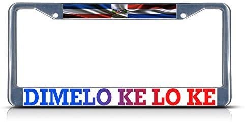Fastasticdeals Dimelo Ke Lo Ke, Dominican Republic Flag License Plate Frame Tag Holder Cover