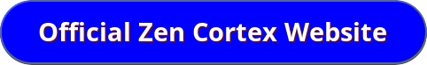 official Zen cortex Website