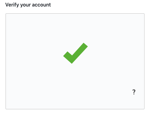 註冊 GitHub 帳號流程：完成 2 次圖像驗證後，就會得到一個綠色勾勾。