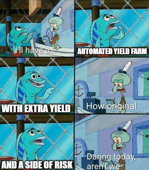 Meme: A guy making an order for an automated yield farm with extra yield and a side of risk.