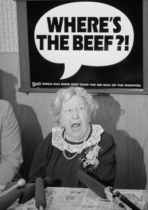 Wendy’s “where’s the beef” lady. Image source: https://cnynews.com/baby-boomer-alert-who-remembers-clara-pellers-wheres-the-beef/