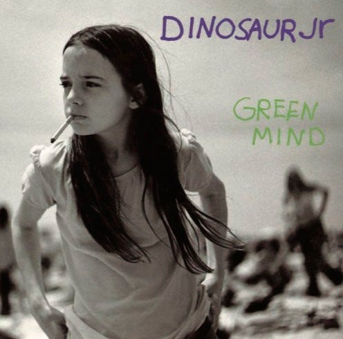 front of record cover for Dinosaur Jr’s Green Mind album