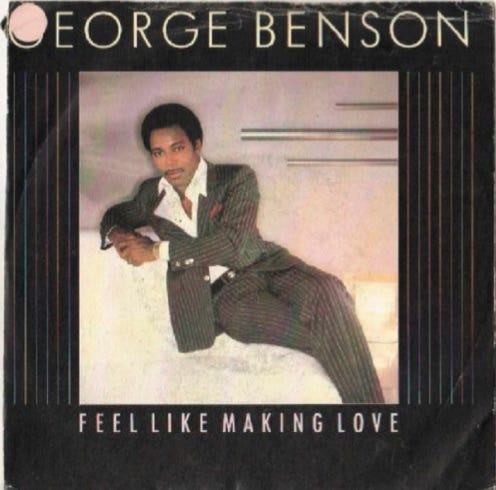 photo of single cover for George Benson’s Feel like Making Love