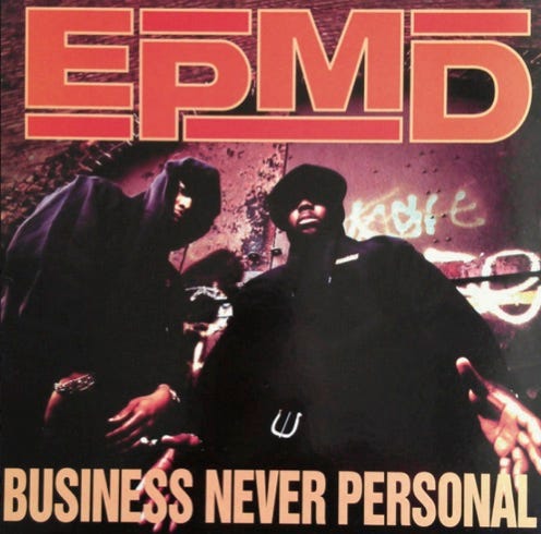 front of record cover for EPMD’s Business Never Personal album