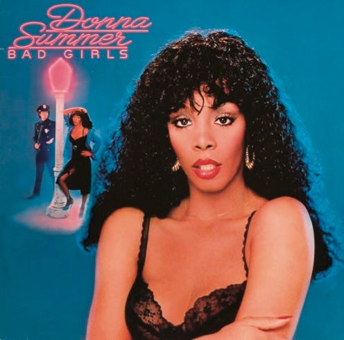 front of record cover for Donna Summer’s Bad Girls album