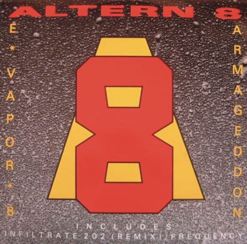 front of record cover for Altern 8's E*Vapor*8 / Armageddon 12"