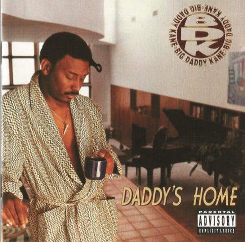 front of record cover for Big Daddy Kane’s Daddy’s Home album