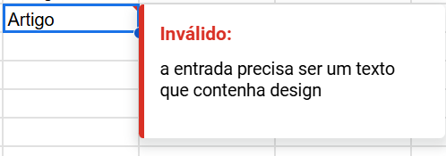 Captura de tela do google planilhar onde tem um modal de alerta de dado imputado inválido.