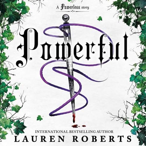 Powerful (The Powerless Trilogy, #1.5) PDF