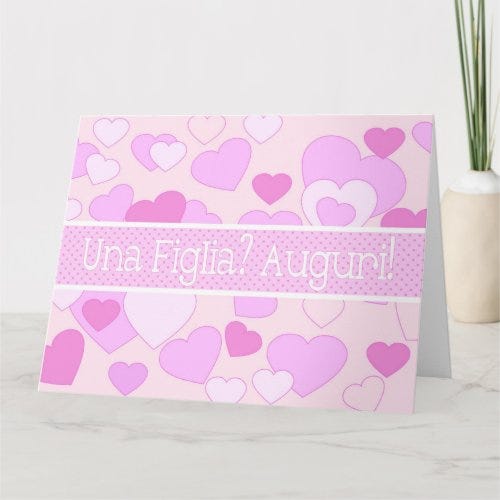 Italian Baby Girl congratulations Card