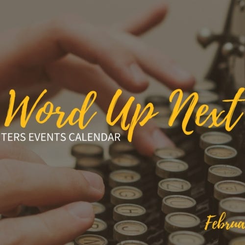 Word Up Next Writers Events - February 2017