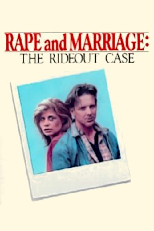 Rape and Marriage: The Rideout Case (1980) | Poster