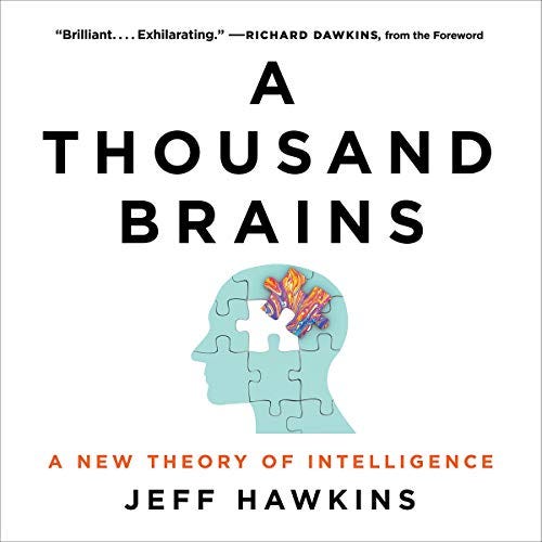 [PDF] A Thousand Brains: A New Theory of Intelligence By Jeff Hawkins