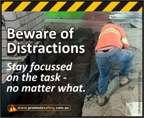 Funny beware of distractions