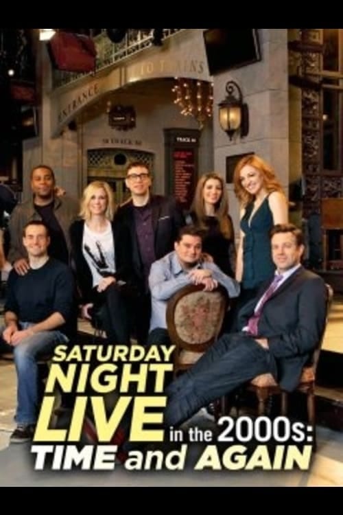 Saturday Night Live in the 2000s: Time and Again (2010) | Poster