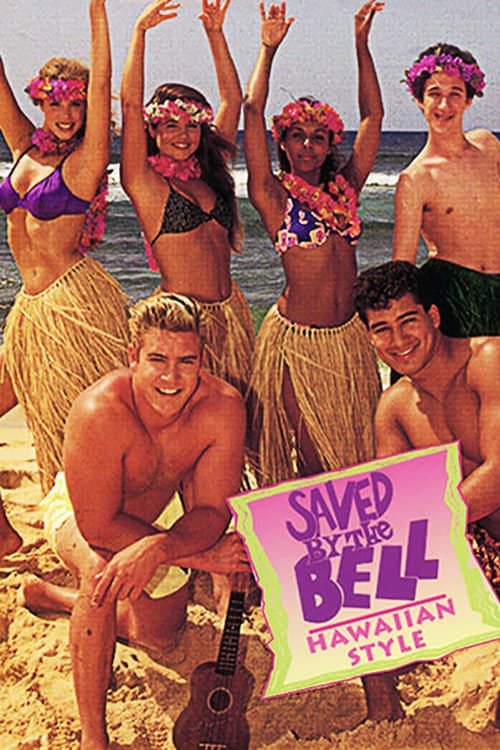 Saved by the Bell: Hawaiian Style (1992) | Poster