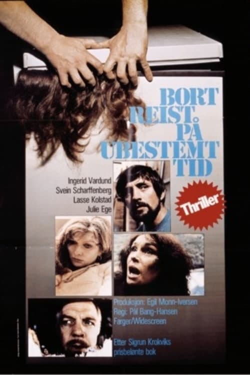 Bortreist på ubestemt tid (1974) | Poster