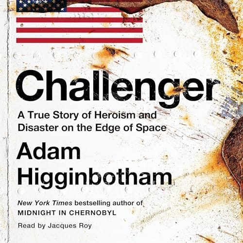 Challenger: A True Story of Heroism and Disaster on the Edge of Space PDF