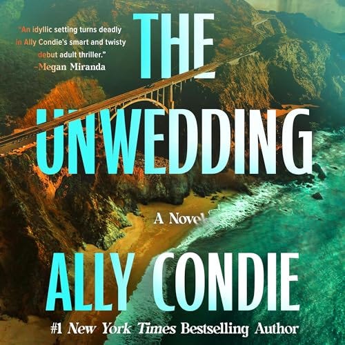 PDF The Unwedding By Ally Condie