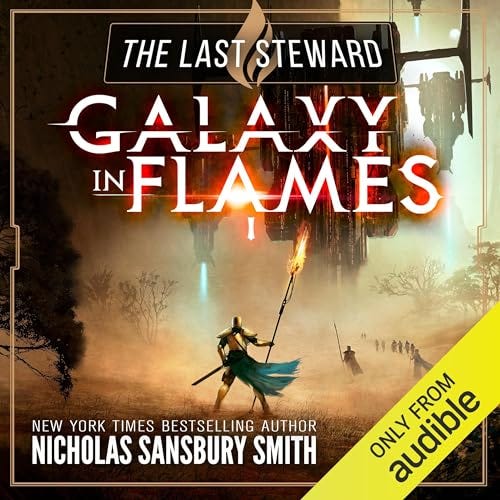 The Last Steward (Galaxy In Flames Book 1) PDF