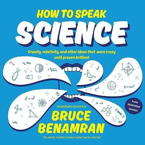 How to Speak Science by Bruce Benamran