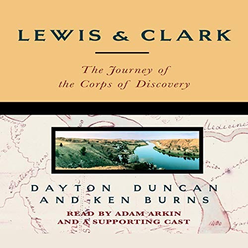 PDF Lewis & Clark: The Journey of the Corps of Discovery By Dayton Duncan