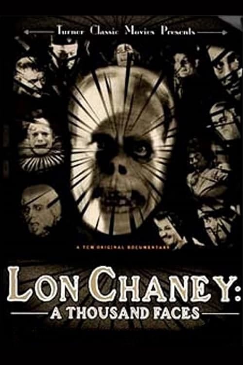 Lon Chaney: A Thousand Faces (2000) | Poster